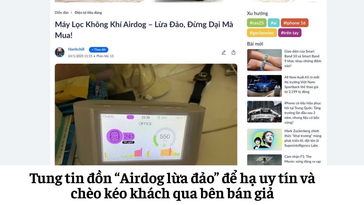 Tung tin đồn “Airdog lừa đảo” để hạ uy tín và chèo kéo khách qua bên bán giả
