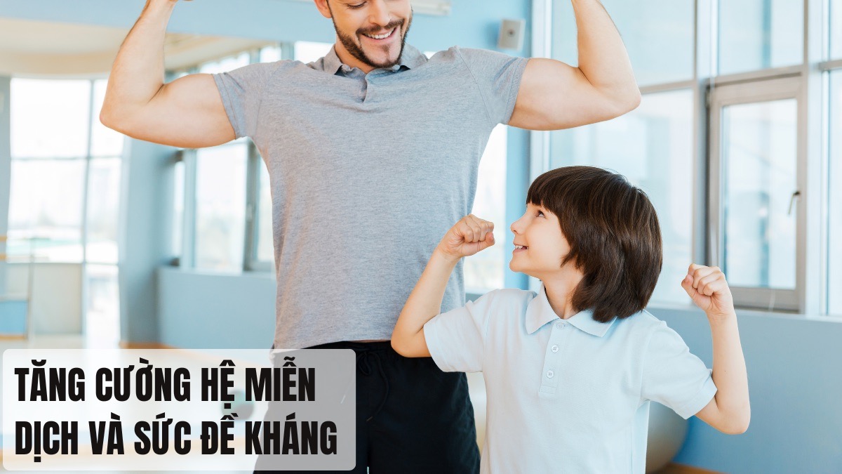 tác dụng giúp tăng cường hệ miễn dịch và sức đề kháng cho cơ thể