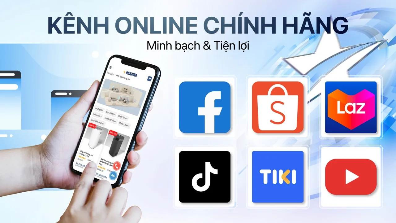 Giới thiệu 11 Hakawa có nhiều kênh phân phối trực tuyến giúp hỗ trợ khách hàng ngay khi có nhu cầu