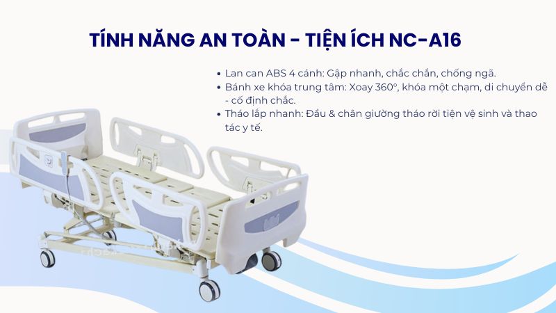 Giường y tế ICU Nakachi NC-A16 2 Tiện ích và độ an toàn vượt trội