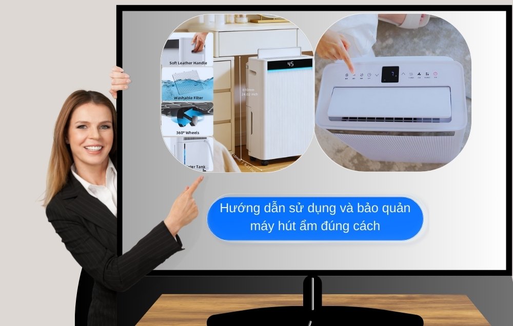 Hướng dẫn sử dụng máy hút ẩm đúng cách
