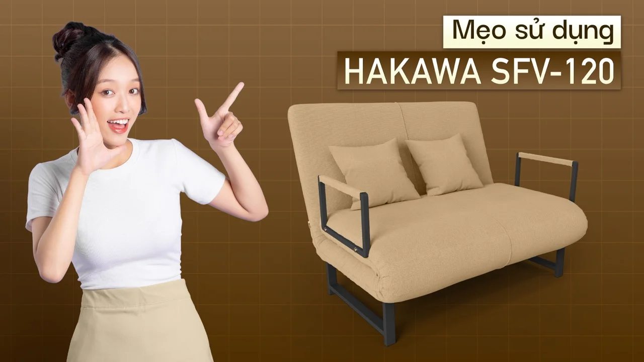 Sofa Giường Vải HAKAWA Vải SFV-120 16 Mẹo sử dụng SFV-120 cho 2 người ngủ hàng đêm
