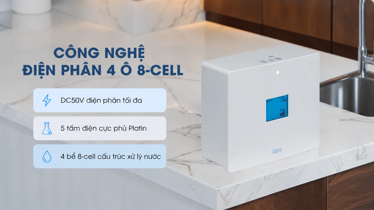 C&ocirc;ng nghệ điện ph&acirc;n 4 &ocirc; 8-cell v&agrave; 5 tấm điện cực Platin