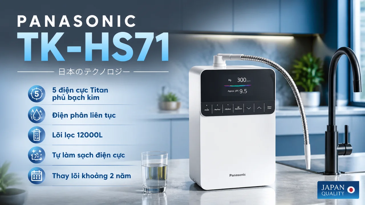 Máy lọc nước ion kiềm Panasonic TK-HS71 17 Phù hợp với gia đình chú trọng nước dùng hằng ngày