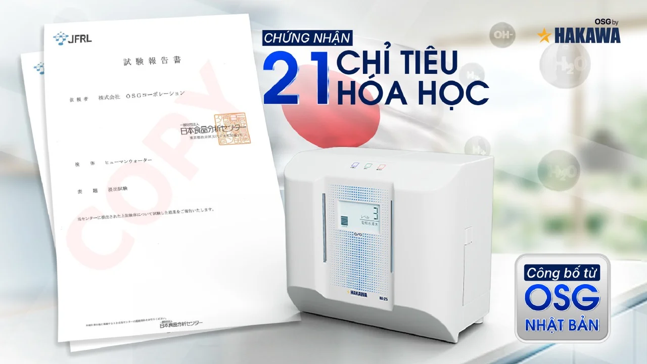 Kết quả kiểm nghiệm máy lọc nước ion kiềm HA-25 trên 26 chỉ tiêu chất lượng nước 6 Hình ảnh kết quả đánh giá 21 chỉ tiêu hóa học được công bố từ OSG Water Tech Nhật Bản